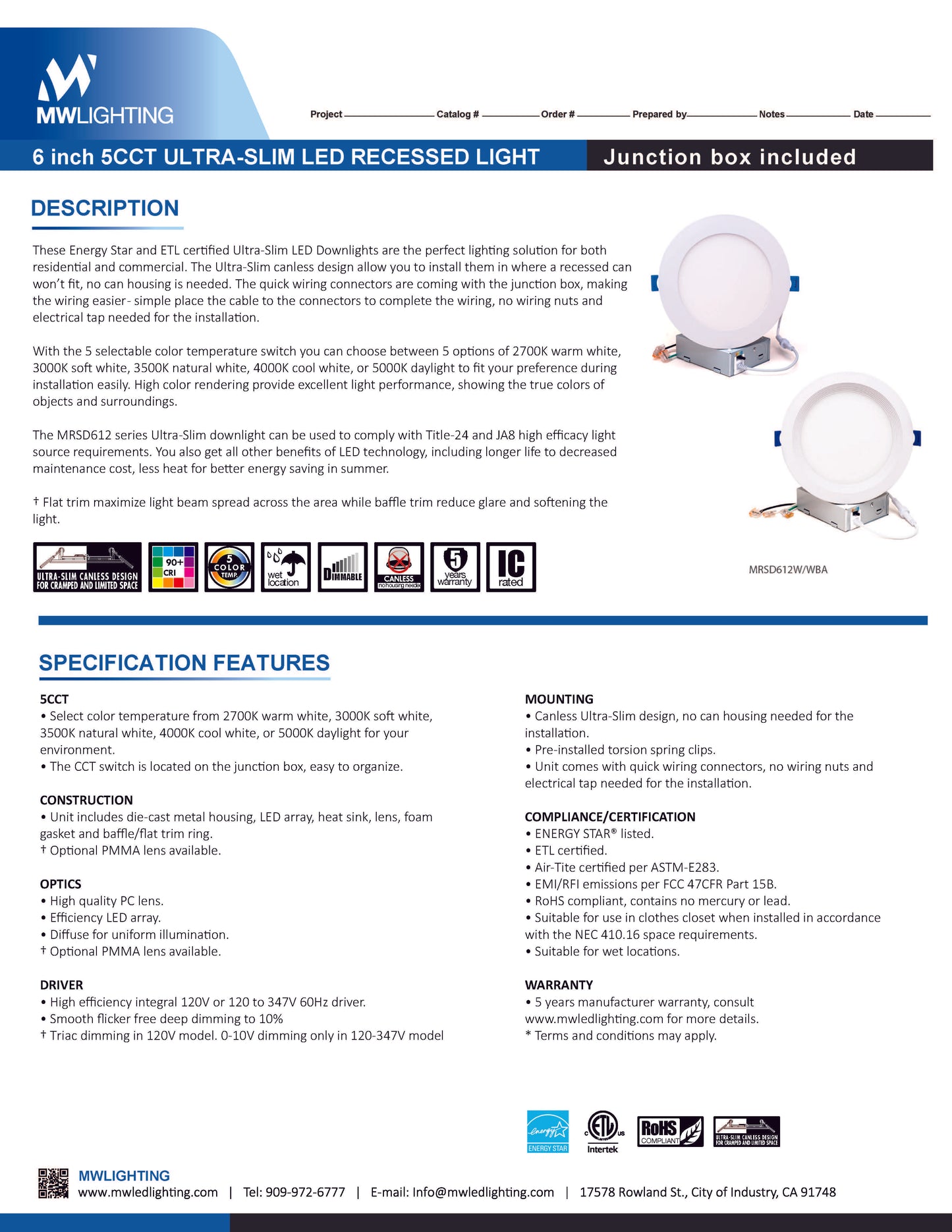 6" 5CCT Canless Ultra-Slim Recessed Light - MW Lighting