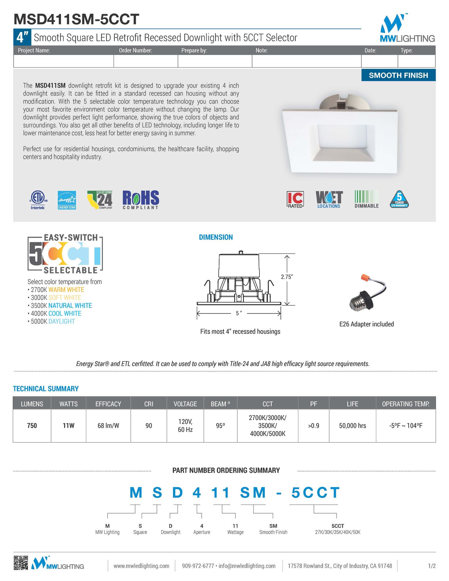 4" Smooth Square LED Retrofit Recessed Downlight with 5CCT Selector