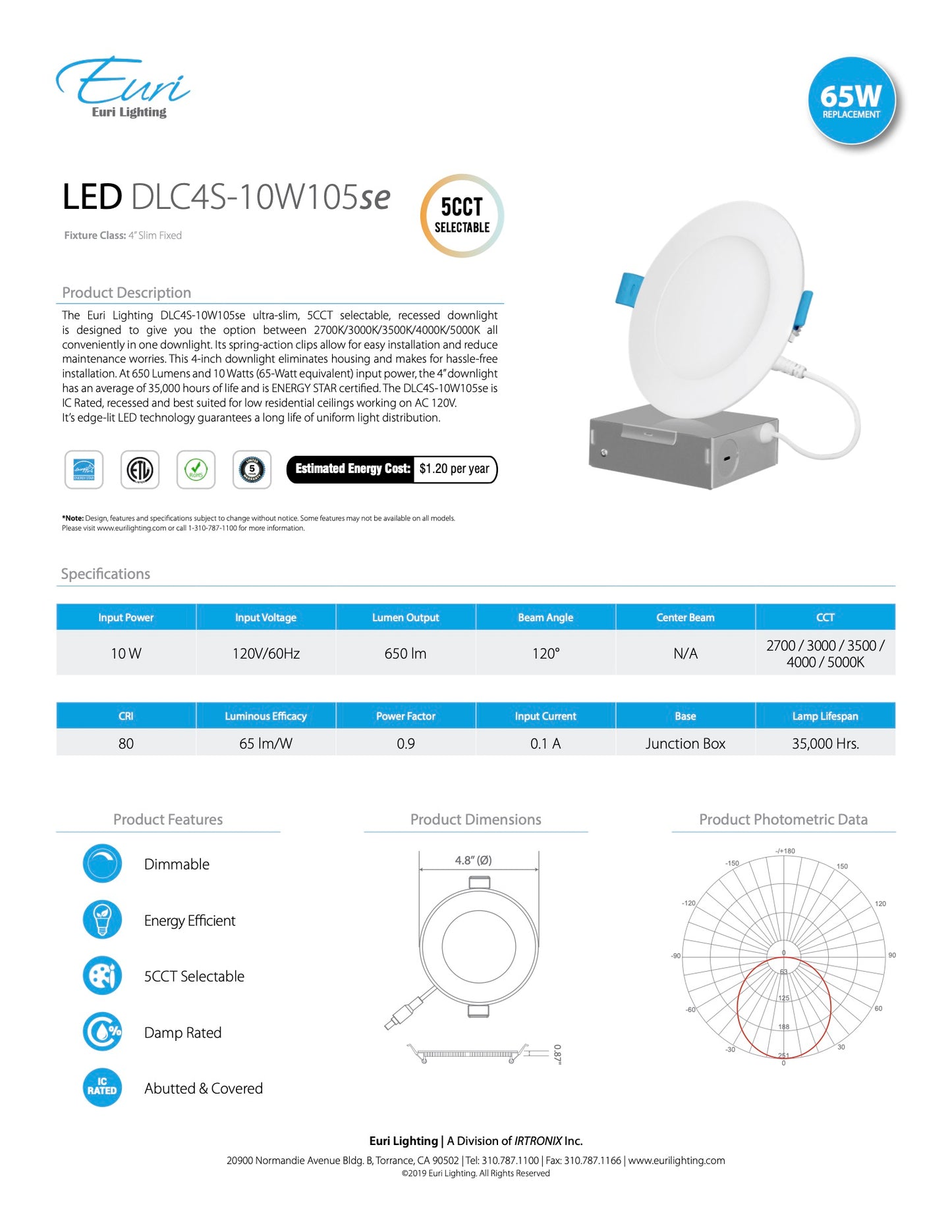 4 Inch DownLight No Housing Required - DLC4S-10W105se